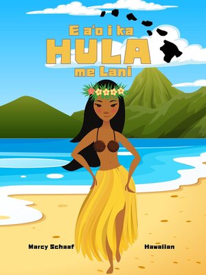 cover image of E aʻo i ka HULA me Lani (Hawaiian English Bilingual) Learn to HULA with Lani